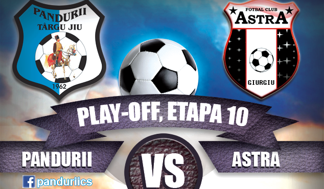 Bilete pentru meciul Pandurii Târgu Jiu – Astra Giurgiu, etapa a X-a din play-off-ul Ligii I Orange